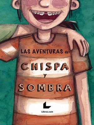 cover image of Las aventuras de Chispa y Sombra